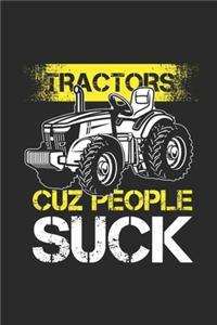Tractors Cuz People Suck