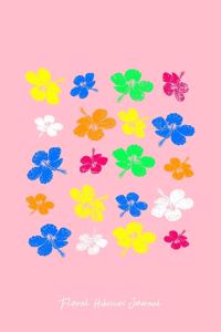 Floral Hibiscus Journal