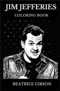 Jim Jefferies Coloring Book