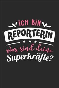 Ich Bin Reporterin Was Sind Deine Superkräfte?