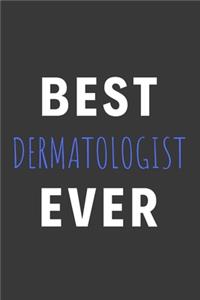 Best Dermatologist Ever