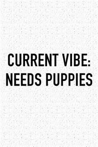 Current Vibe