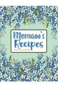 Memaw's Recipes Blue Flower Edition