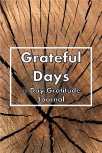 Grateful Days 90 Day Gratitude Journal