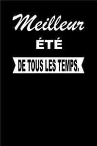Meilleur Été de Tous Les Temps.