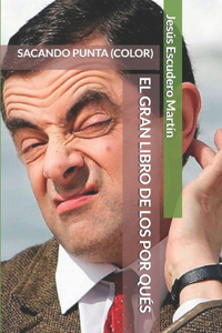 Gran Libro de Los Por Qués
