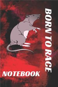 Born to race. Notebook