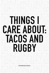 Things I Care About