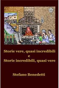 Storie vere, quasi incredibili