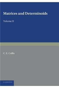 Matrices and Determinoids