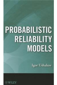 Probabilistic Reliability Models