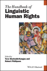 The Handbook of Linguistic Human Rights