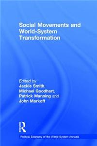 Social Movements and World-System Transformation