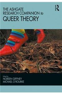 Ashgate Research Companion to Queer Theory