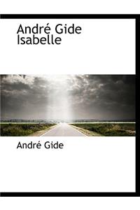 Andr Gide Isabelle