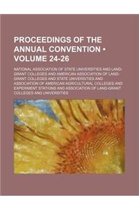 Proceedings of the Annual Convention (Volume 24-26)
