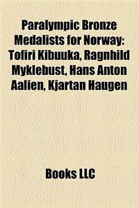 Paralympic Bronze Medalists for Norway