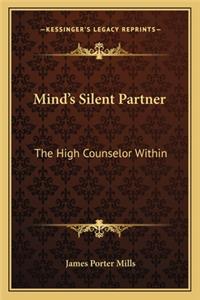 Mind's Silent Partner