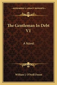 The Gentleman in Debt V1