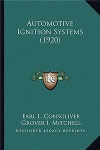 Automotive Ignition Systems (1920)