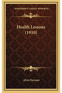Health Lessons (1910)
