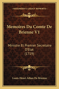 Memoires Du Comte De Brienne V1