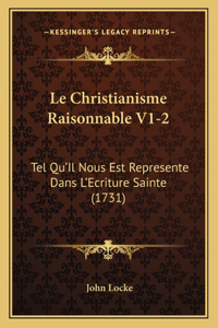 Le Christianisme Raisonnable V1-2