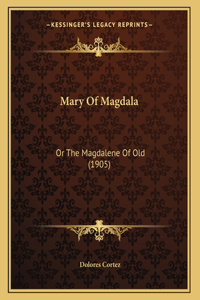 Mary Of Magdala