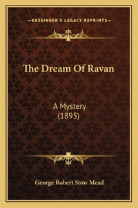 The Dream Of Ravan