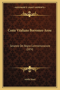 Conte Vitaliano Borromeo Arese