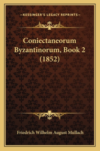 Coniectaneorum Byzantinorum, Book 2 (1852)