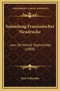 Sammlung Franzosischer Neudrucke