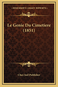 Le Genie Du Cimetiere (1851)