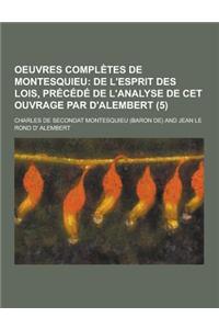 Oeuvres Completes de Montesquieu (5)