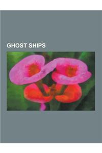 Ghost Ships