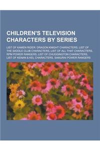 Children's Television Characters by Series