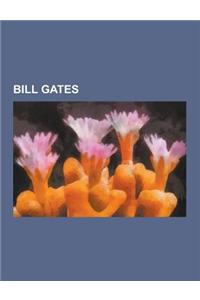 Bill Gates: Microsoft, QBASIC, Ntfs, Xenix, Microsoft Editor, Object Linking and Embedding, Microsoft Encarta, Microsoft SQL Serve