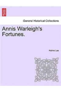 Annis Warleigh's Fortunes.