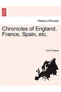 Chronicles of England, France, Spain, Etc.