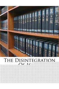 The Disintegration of Islam
