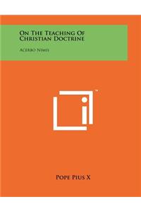 On The Teaching Of Christian Doctrine