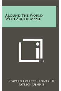 Around the World with Auntie Mame