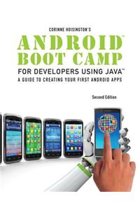 Android Boot Camp for Developers using Java