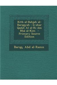 Kitb Al-Bahjah Al-Barqqyah