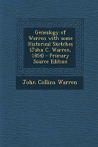 Genealogy of Warren with Some Historical Sketches (John C. Warren, 1854)