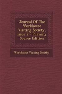 Journal of the Workhouse Visiting Society, Issue 2