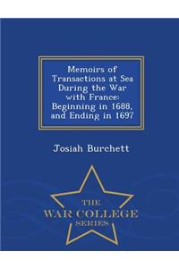 Memoirs of Transactions at Sea During the War with France