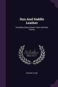 Sun And Saddle Leather