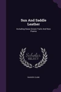Sun And Saddle Leather