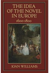 Idea of the Novel in Europe, 1600-1800